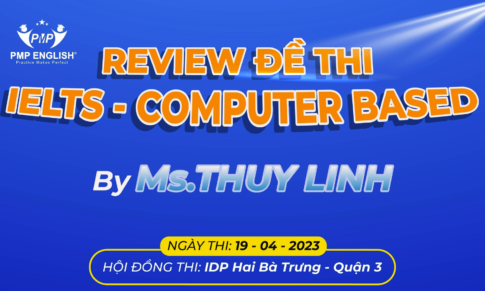 REVIEW ĐỀ THI IELTS-COMPUTER BASED